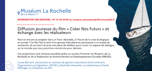 Deux diffusions de Créer Nos Futurs lors de la Fête de la Science à La Rochelle